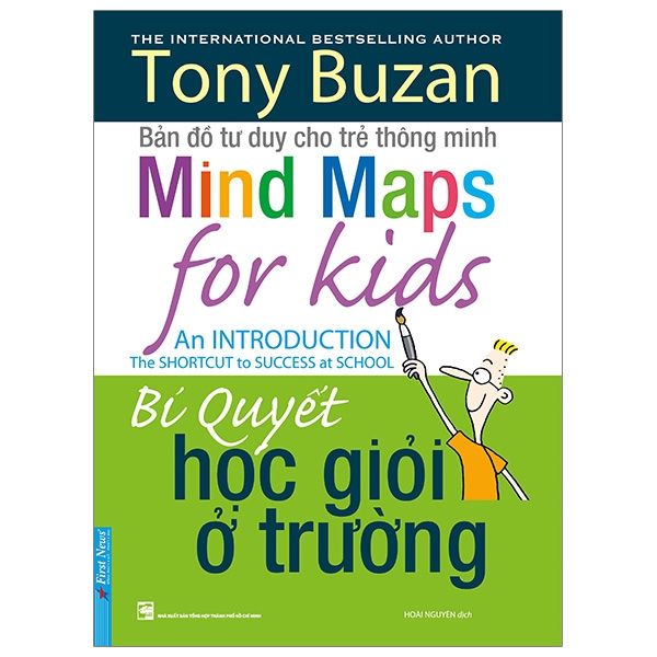 Fahasa - Tony Buzan - Bí Quyết Học Giỏi Ở Trường (Tái Bản 2019)