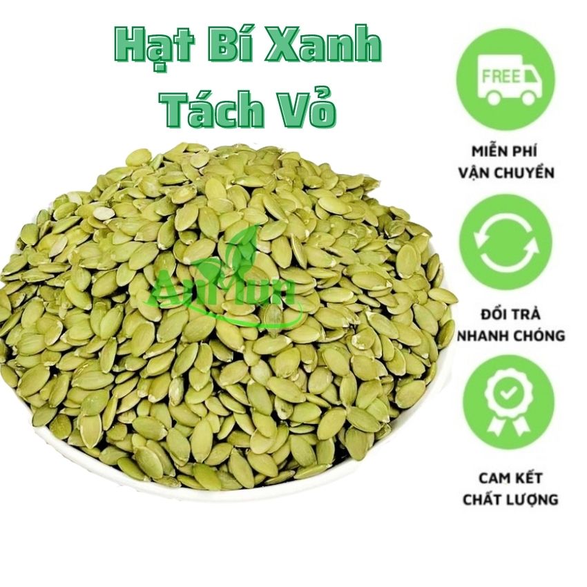 Hạt bí xanh - đã tách vỏ - anmun