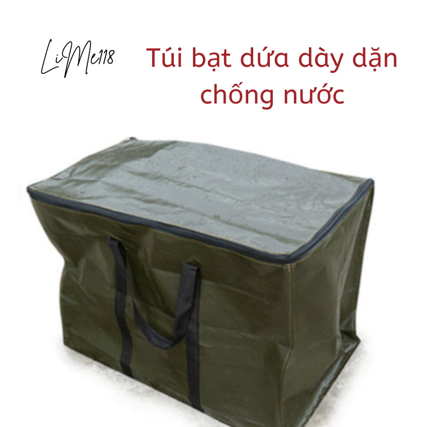 Túi bạt đựng đồ, quần áo, chăn mền chống bụi đa năng size lớn siêu to có dây kéo - thùng giỏ giao hàng shipper chắc chắn siêu bền bỏ đồ tiện lợi cao su hàng tốt giá rẻ dày dặn chắc chắn có thể gấp gọn - LiMe118