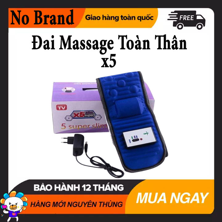 Đai massage toàn thân x5. bảo hành 12 tháng.