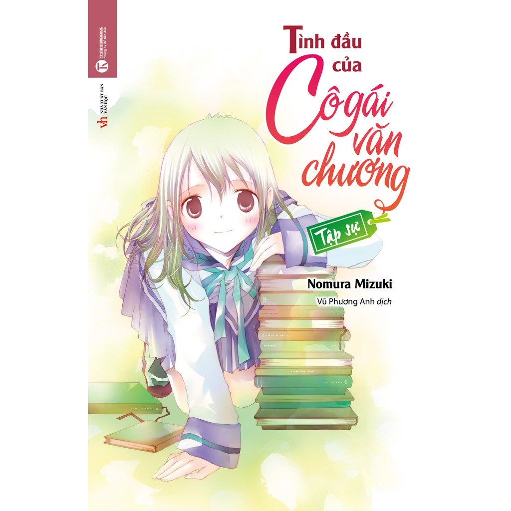 Sách - tình đầu của cô gái văn chương tập sự