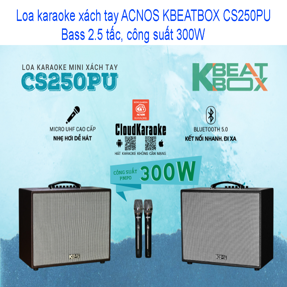 Loa karaoke xách tay ACNOS KBEATBOX CS250PU - Bass 2.5 tấc, công suất 300W