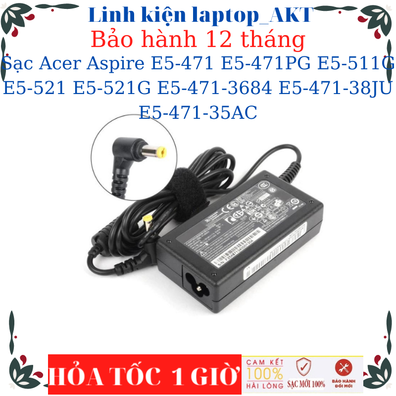Sạc laptop acer aspire e5-471 e5-471pg e5-511g e5-521 e5-521g e5-471-3684 e5-471-38ju e5-471-35ac- sạc 19v-3.42a chân vàng