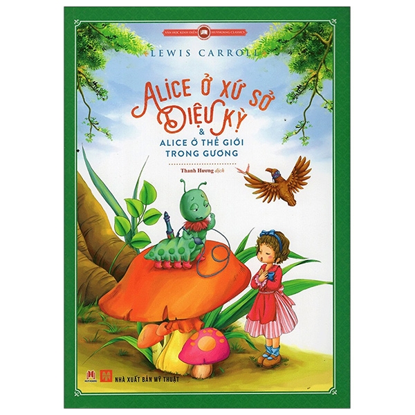 Sách thiếu nhi màu - alice ở xứ sở diệu kỳ và alice ở thế giới trong gương