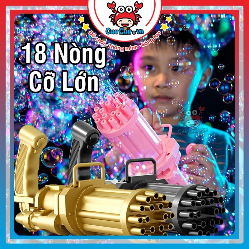 Hot mother and baby products
 súng bắn bong bóng 18 nòng siêu mạnh - súng máy bắn bong bóng xà phòng đồ chơi cỡ lớn thổi nhiều bóng