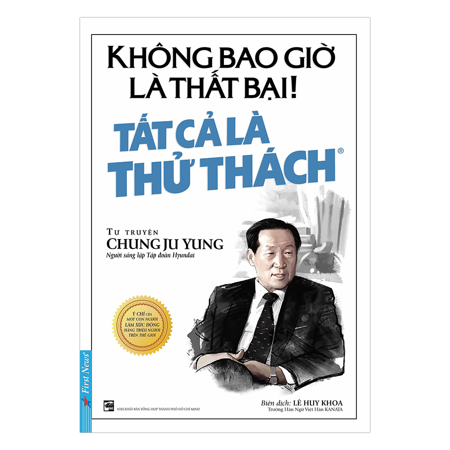 Không bao giờ là thất bại! tất cả là thử thách