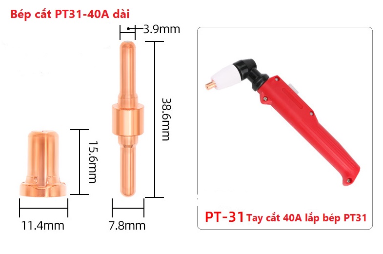 Bộ bép cắt plasma 40a loại dài - bép cắt pt31- phụ kiện máy cắt plasma 40a