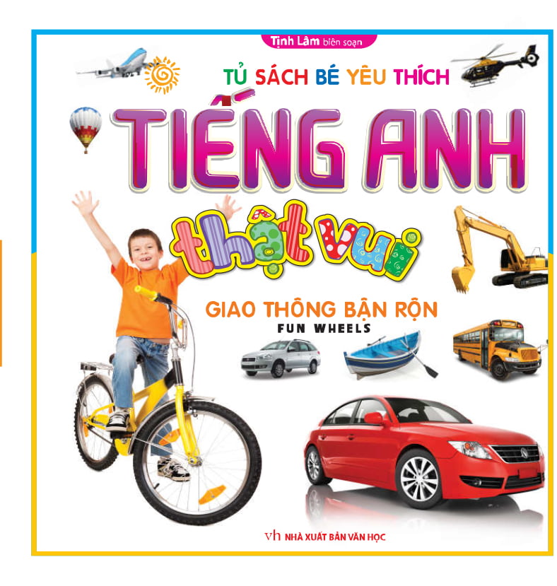 Fahasa - tiếng anh thật vui - giao thông bận rộn