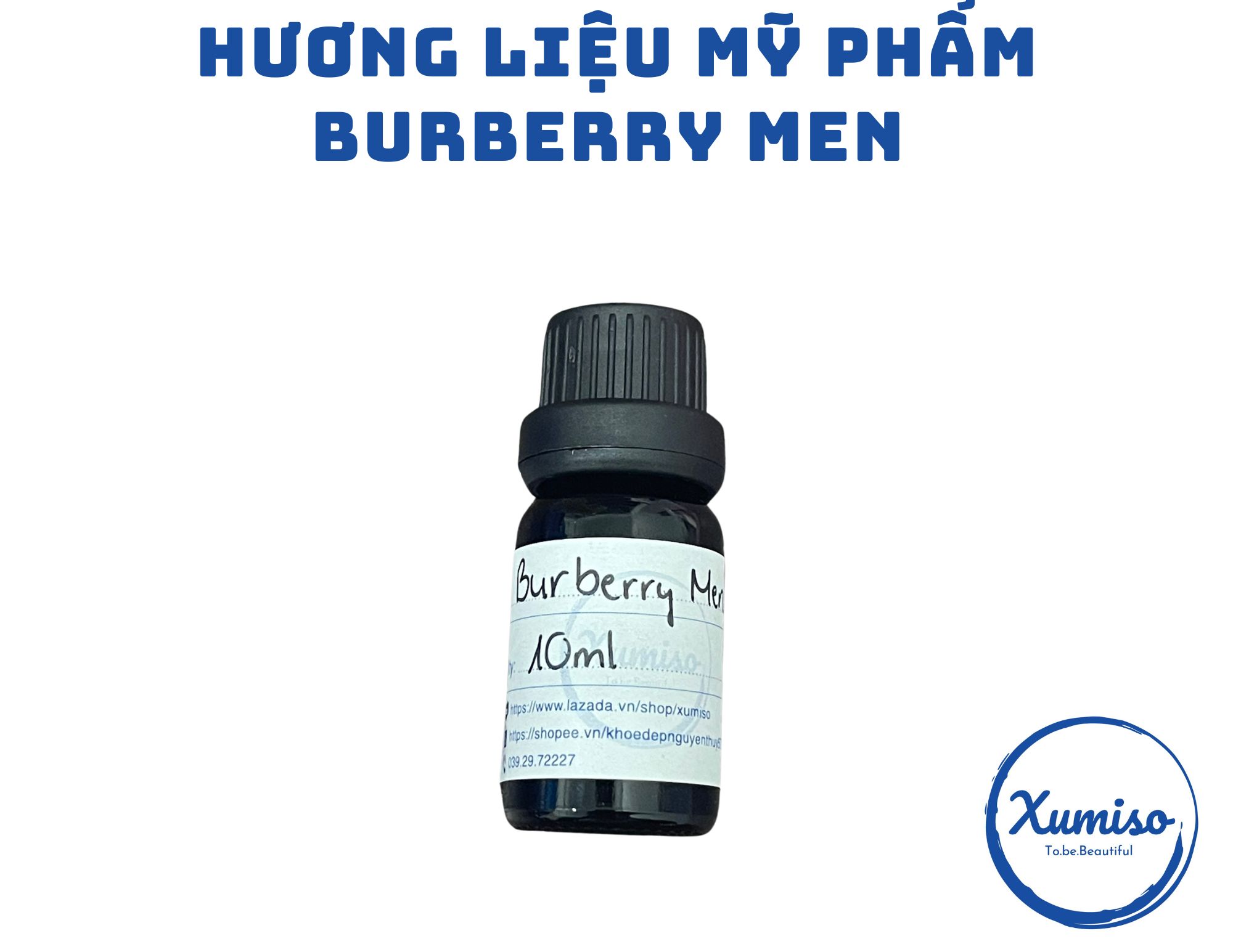 [HCM] Hương Burberry Men- Hương nước hoa - Hương liệu mỹ phẩm - Xumiso 5mL:/10mL