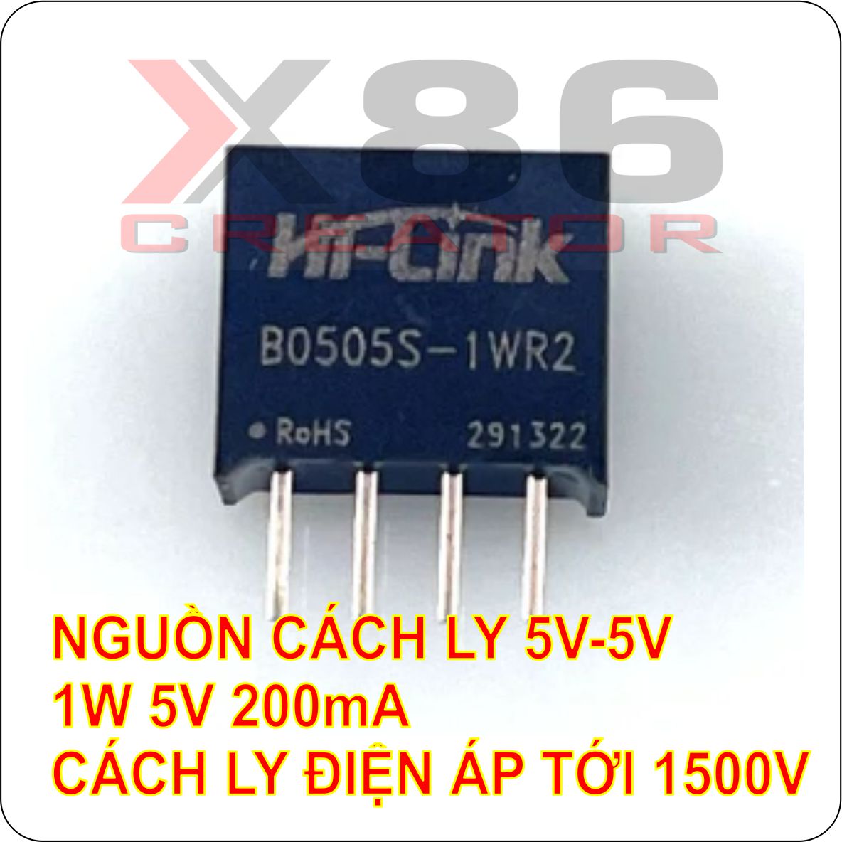 Cách ly nguồn hi-link b0505s-1wr2 200ma 1w x86