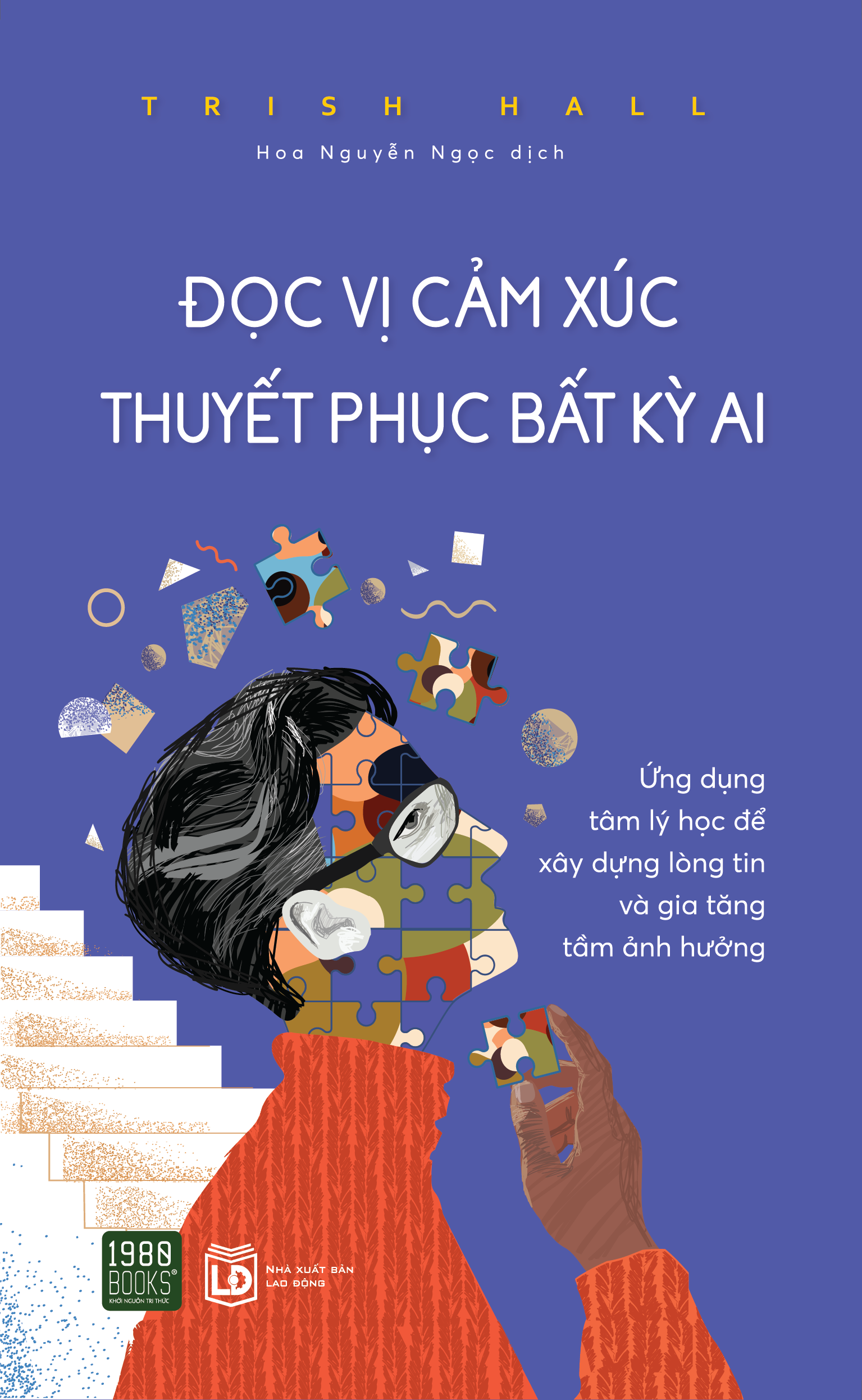 Sách - đọc vị cảm xúc, thuyết phục bất kỳ ai