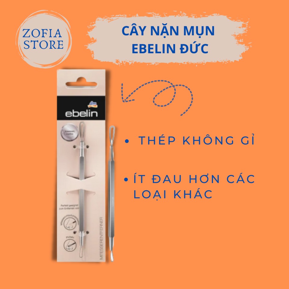 Cây nặn mụn Ebelin Đức