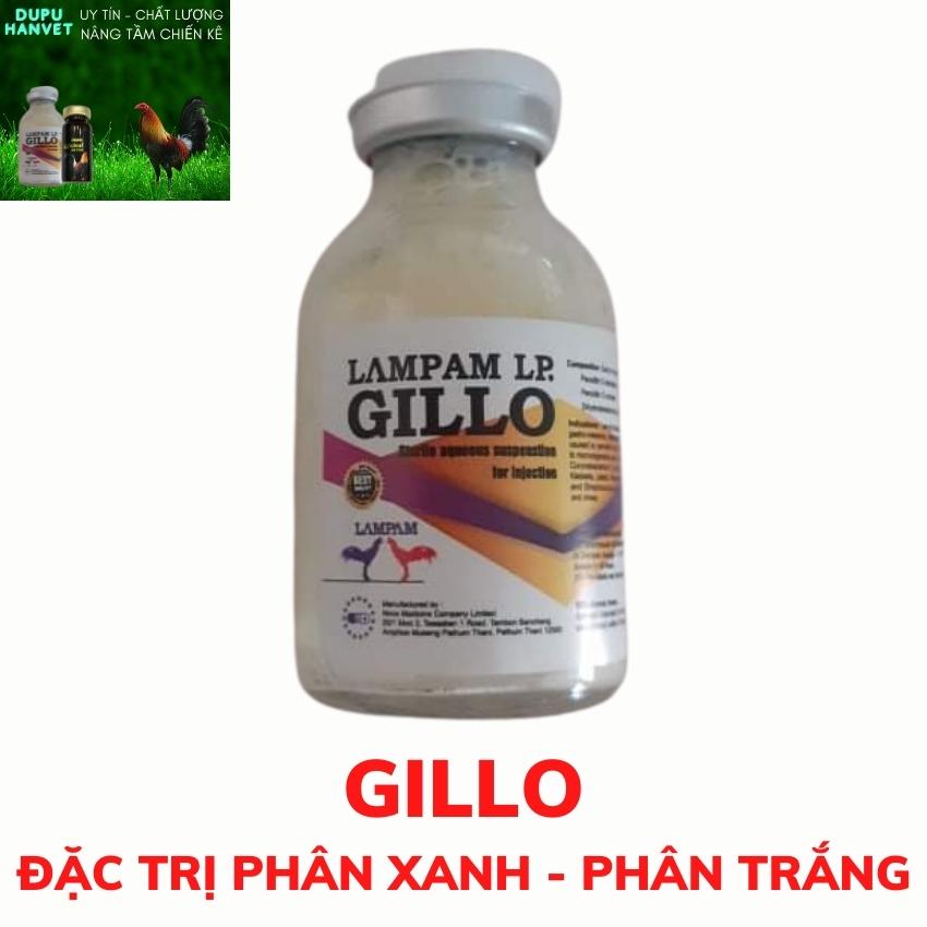 GILLO LỌ 20 ML, bách bệnh cho gà đá ,gà đi ngoài phân xanh, phân trắng, phân lỏng , gillo dạng chích