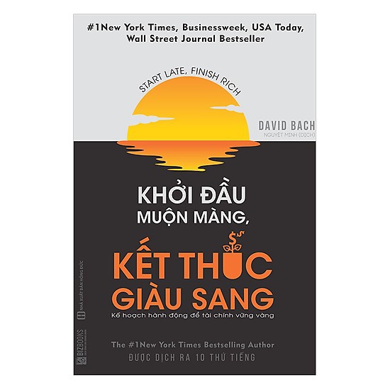 Sách - Khởi Đầu Muộn Màng Kết Thúc Giàu Sang - Kế Hoạch Hành Động Để Tài Chính Vững Vàng