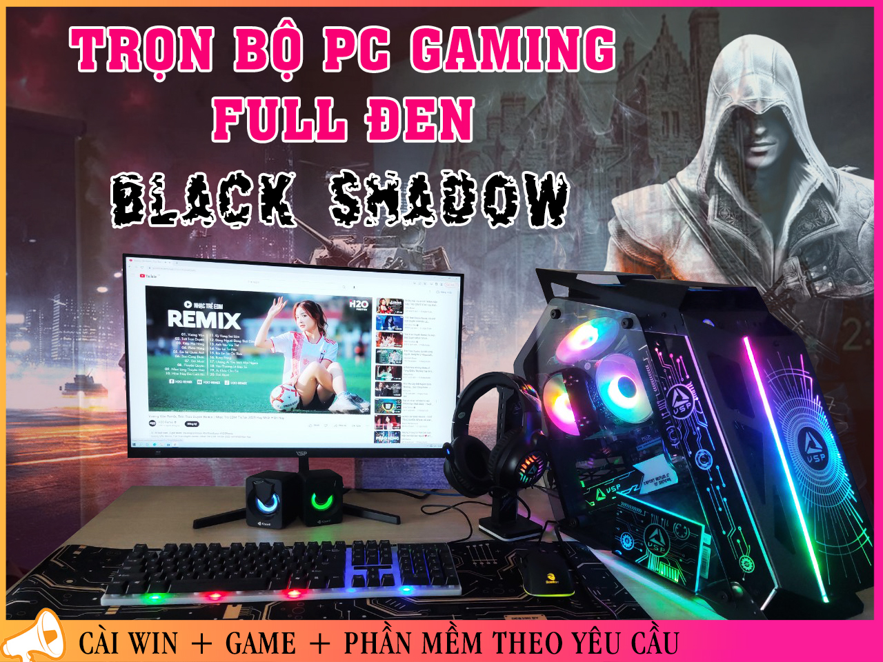 Full Bộ PC Gaming BLACK SHAD chiến mọi Game Online, GATA 5, Render Video, Photoshop