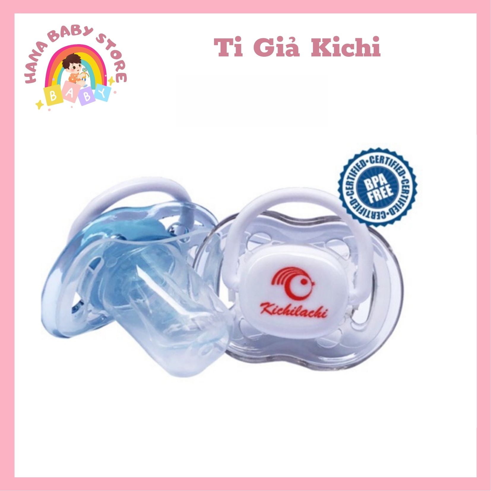 Ngậm ti giả kichilachi