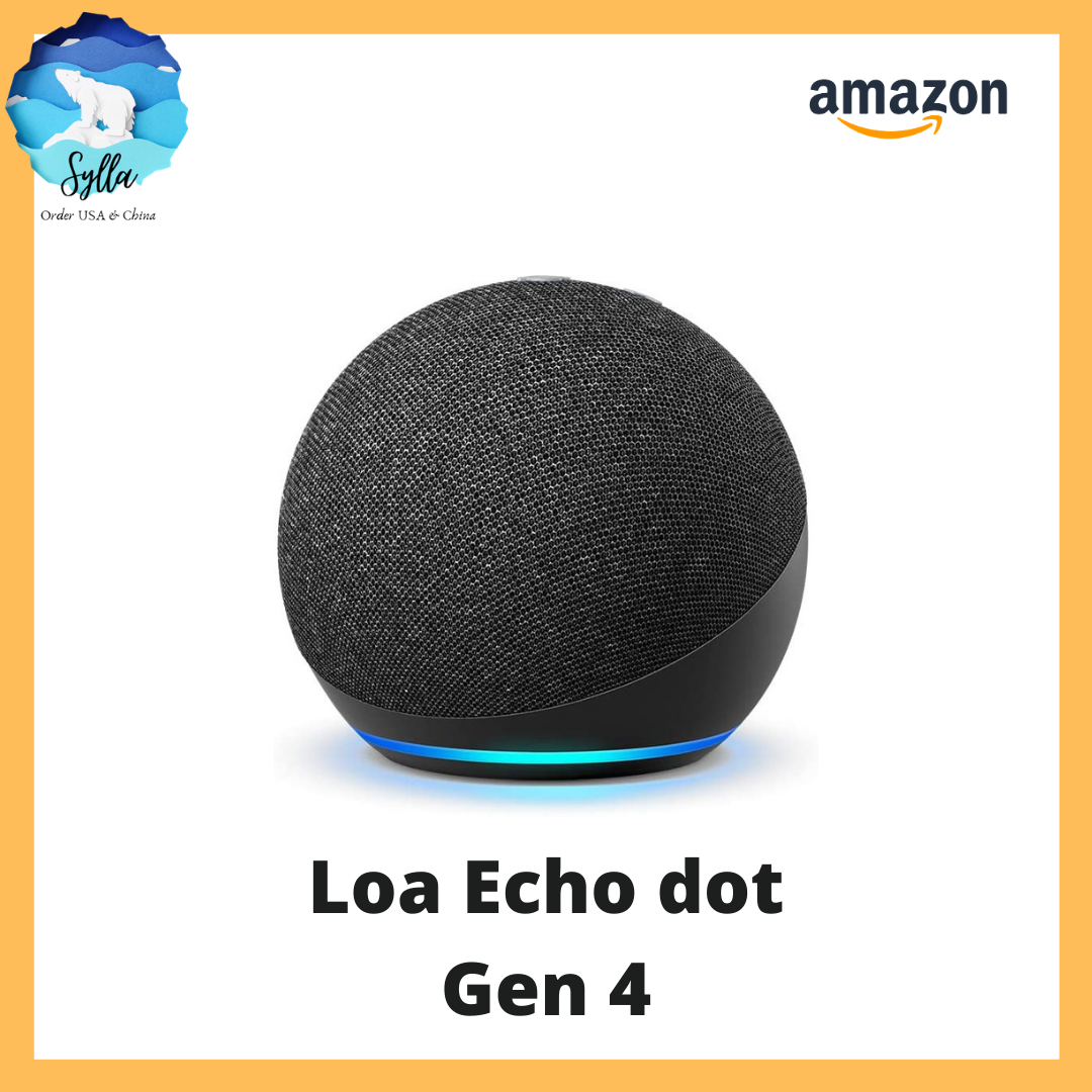 Loa Alexa Amazon Echo Dot (gen 4) - Loa thông minh bluetooth Hoàn toàn mới [Nhập chính hãng từ USA]