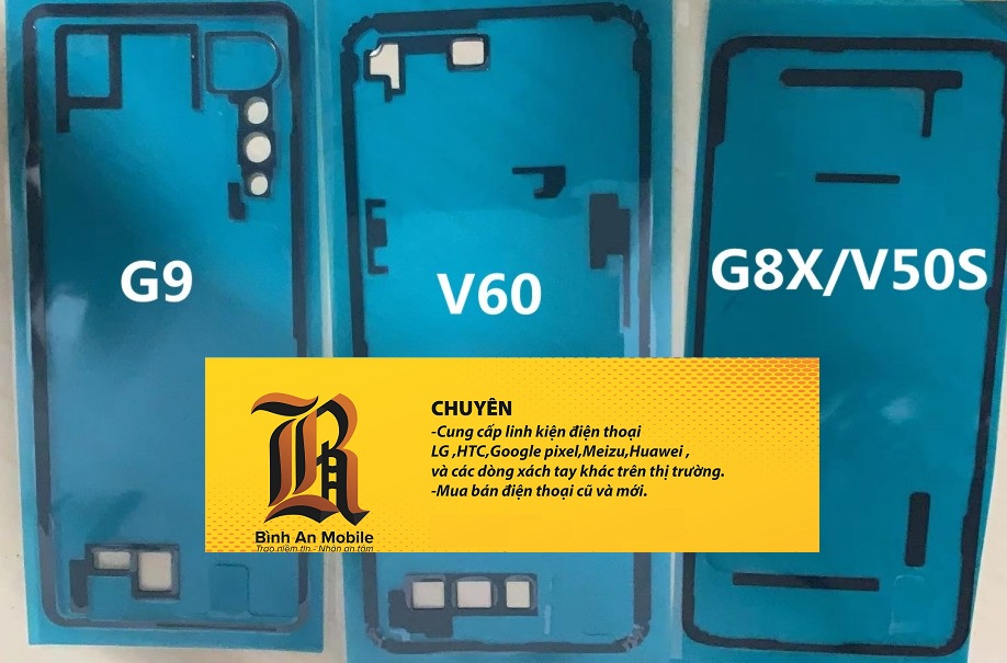 Zoăng keo lưng chống nước lg v50s - lg g8x - lg v60 - lg velvet - lg g7 - lg v50 - lg v35 - lg v30 - lg wing - ron chống nước lg - gioăng chống nước lg
