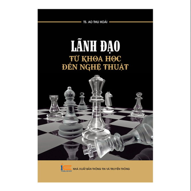 Lãnh đạo từ khoa học đến nghệ thuật