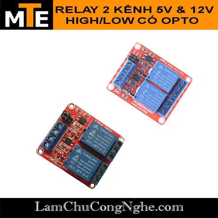 Module 2 relay 5V, 12V với opto cách ly HIGH/LOW đóng cắt Thiết bị điện 10A