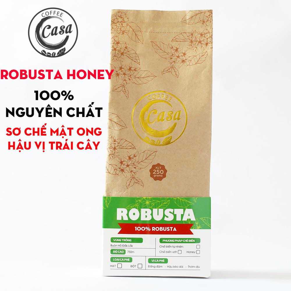 Cà phê hạt rang nguyên chất Robusta Honey - Moka Sơ chế mật ong cao cấp 250gr - Casa Coffee