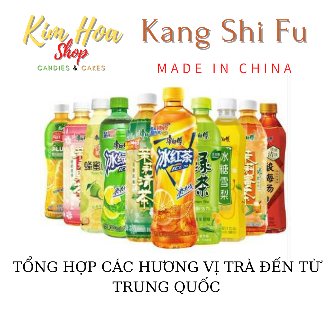 Tổng hợp các hương vị trà thương hiệu KANG SHI FU nhập khẩu chính ngạch từ Trung Quốc - MADE IN CHINA