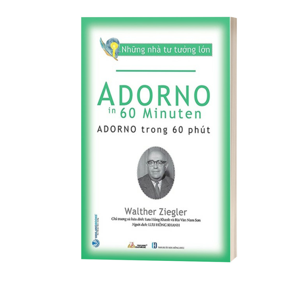 Sách - Những Nhà Tư Tưởng Lớn - Adorno Trong 60 Phút