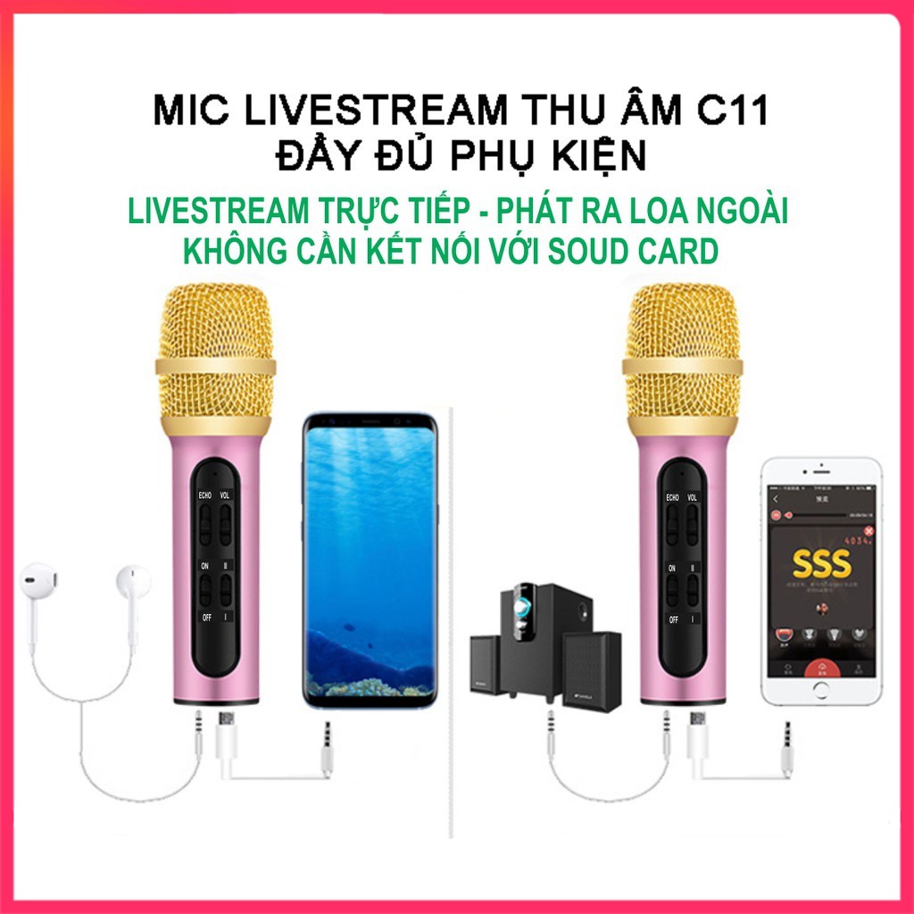 Micro Karaoke Livestream Thu Âm C11 Cao Cấp + Tặng Tai Nghe