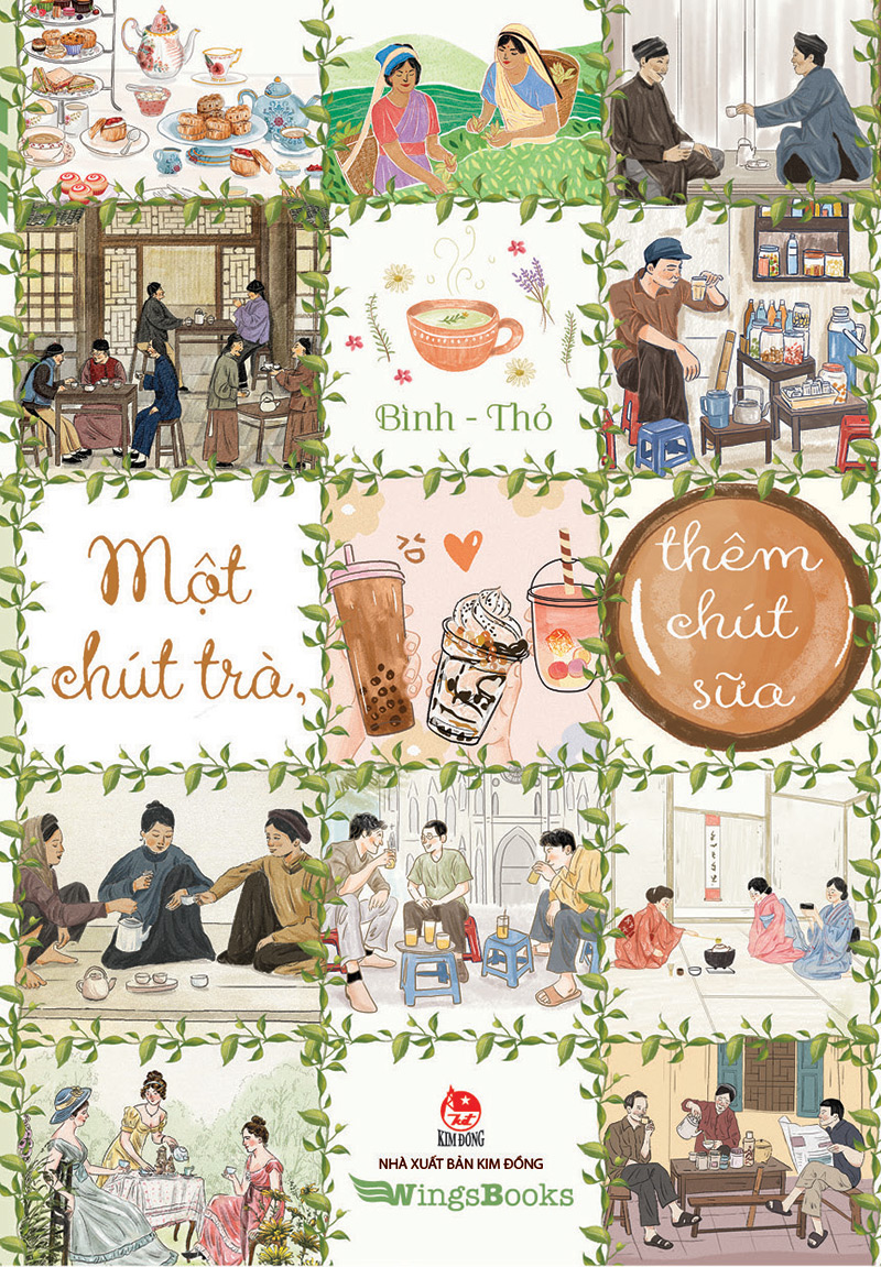 Kim Đồng - Một chút trà, thêm chút sữa
