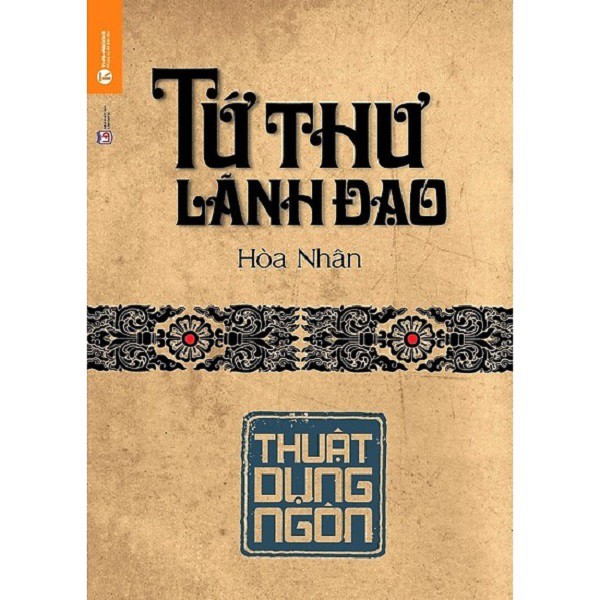 nguyetlinhbook Sách - Tứ Thư Lãnh Đạo: Thuật Dụng Ngôn (nguyetlinhbook).