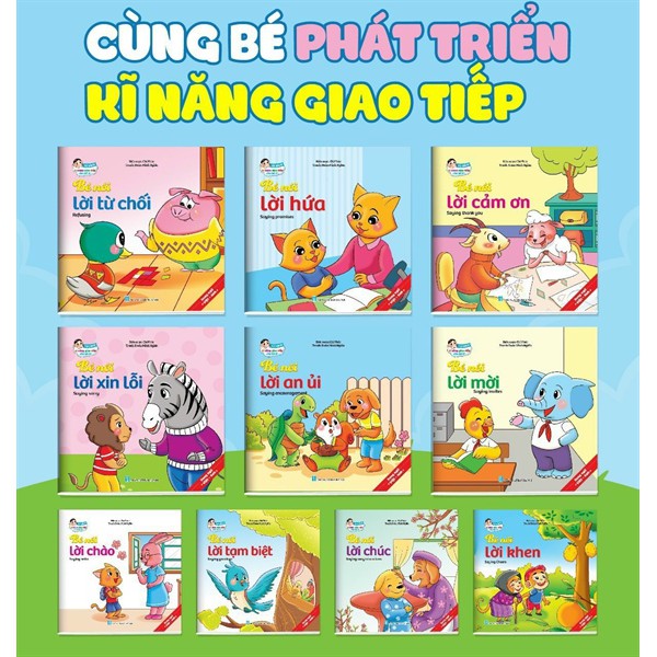Combo kĩ năng giao tiếp dành cho bé từ 2-6 tuổi trọn bộ 10 cuốn