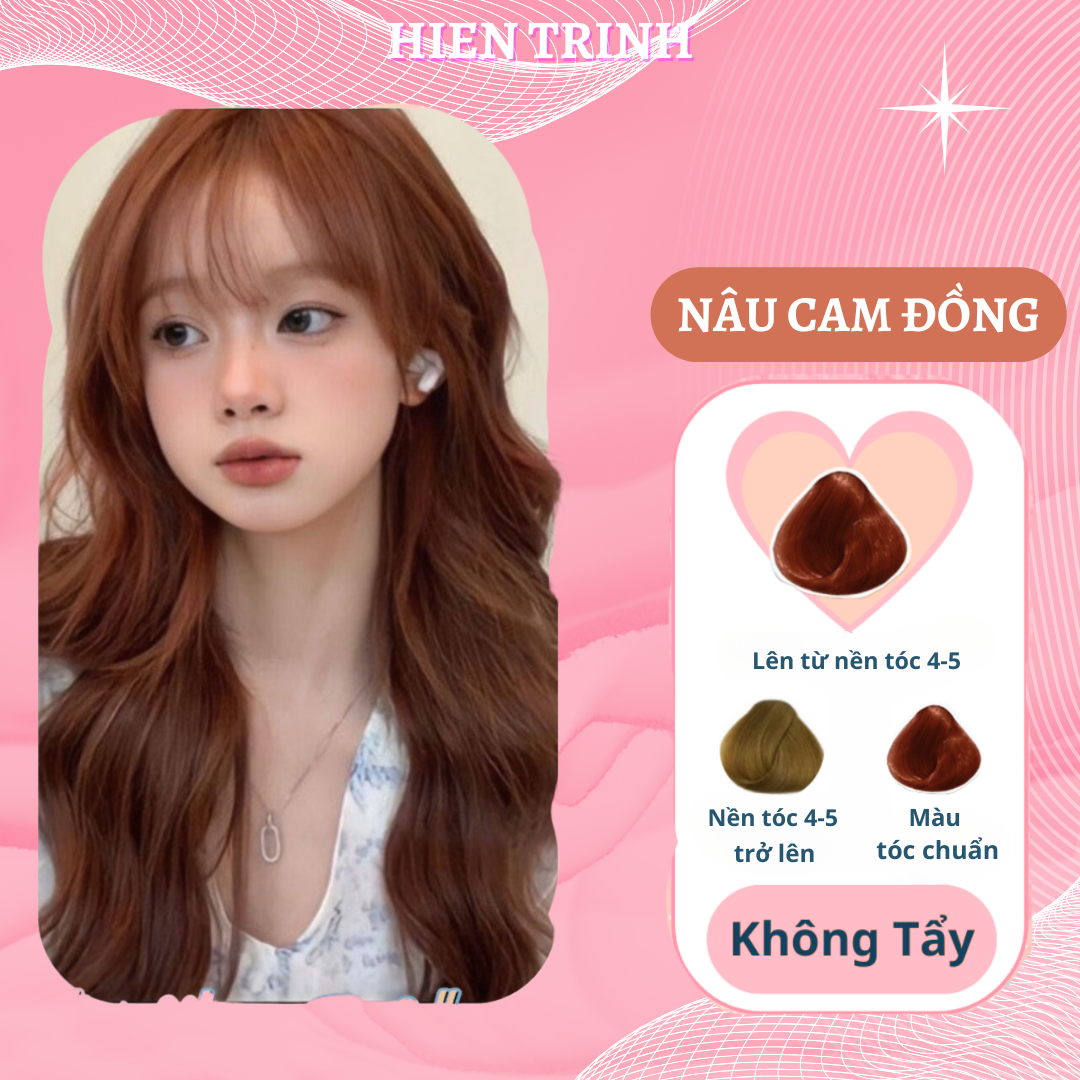  Thuốc Nhuộm Tóc Nâu Cam Đồng Giúp Da Bạn Trông Sáng Hơn Bền Màu – Thuốc Nhuộm Tóc Hiền Trinh 