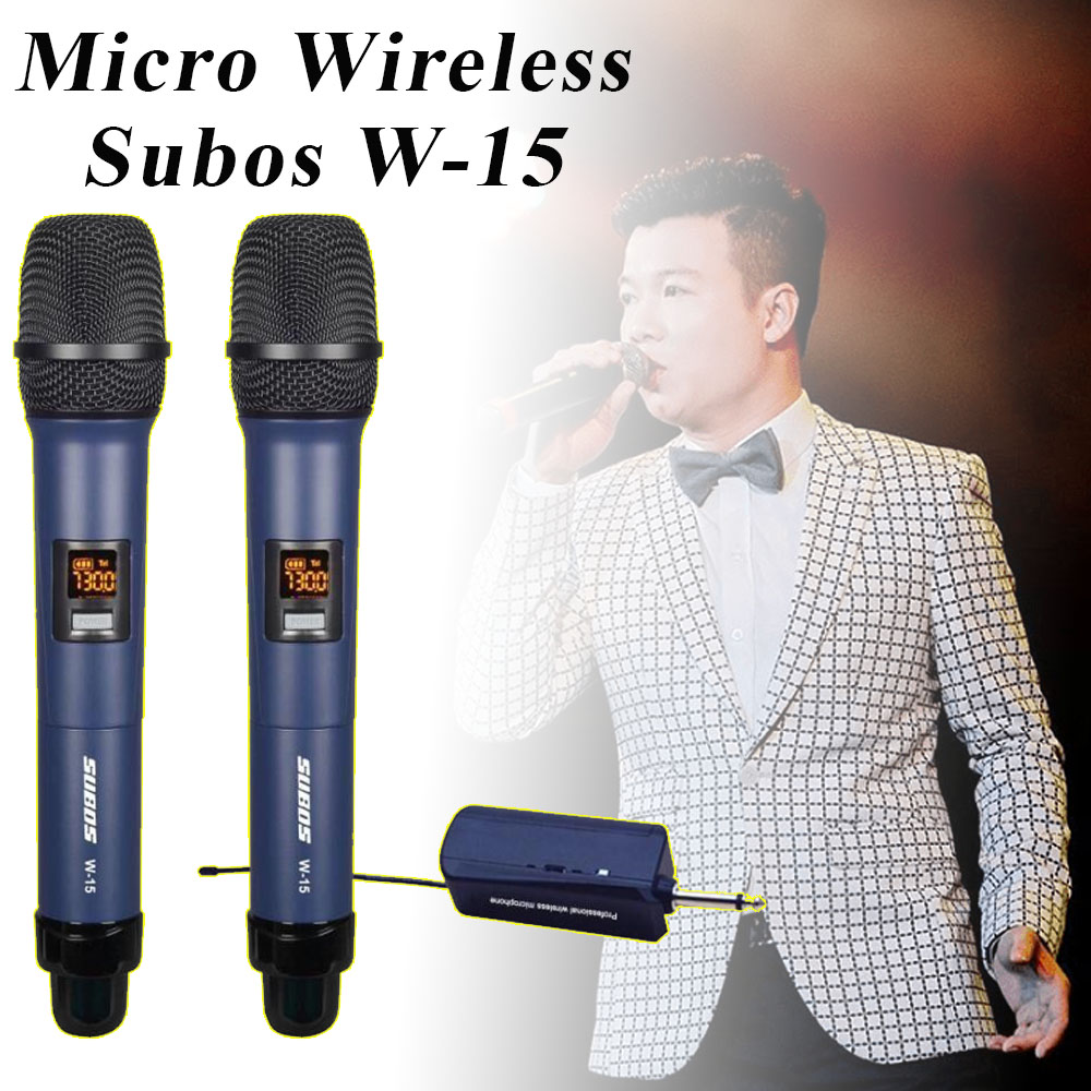 Micro Karaoke Không Dây Subos W-15, Sóng UHF Cực Mạnh, Tự Động Dò Sóng Siêu Sạch, Chống Hú Rít, Hát Cực Nhẹ, Màn Hình Led LCD Sắc Nét, Dùng Cho Vang Cơ, Vang Số, Âm li, Loa Kẹo Kéo - Bảo Hành 1 Năm