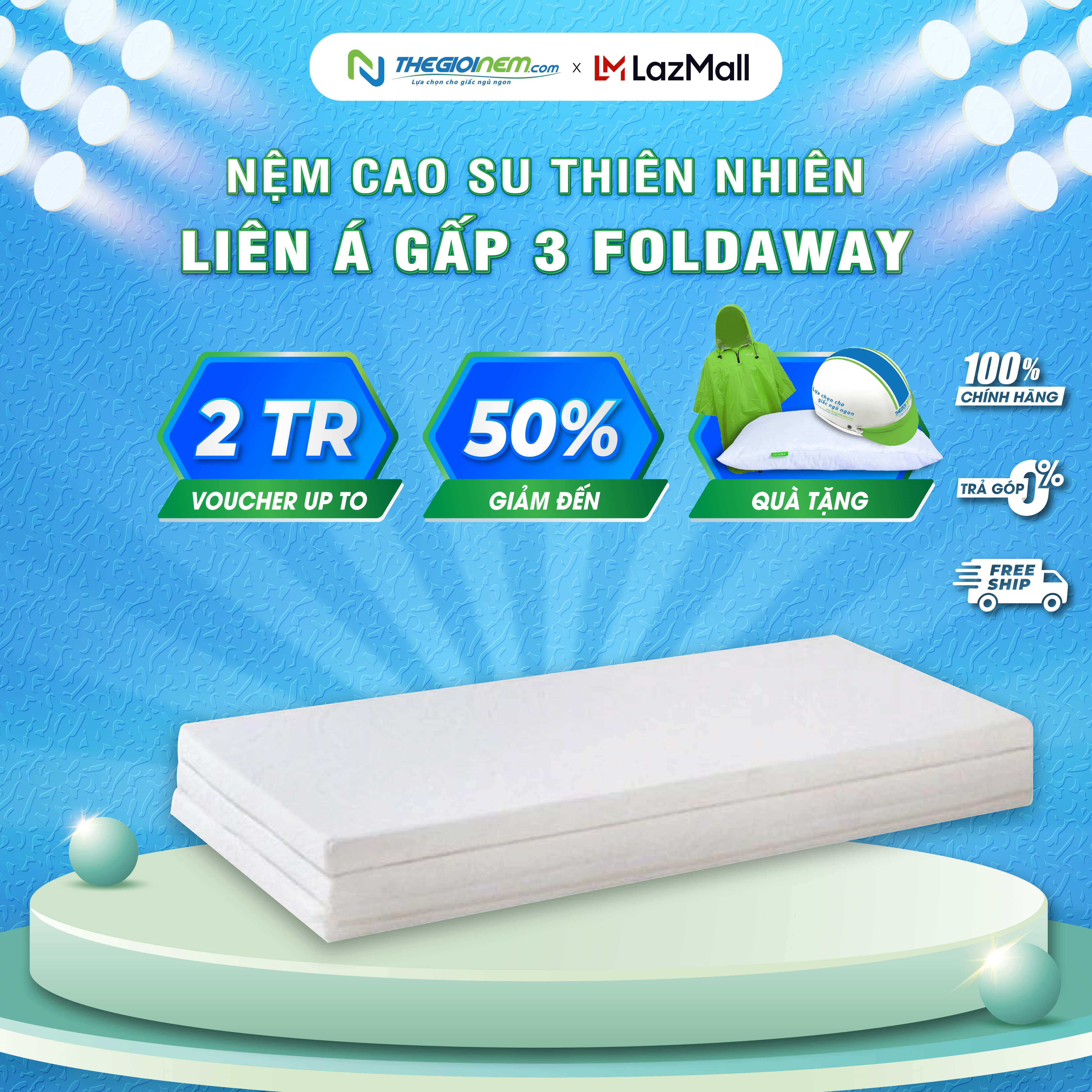[DUY NHẤT 12.12] [Trả góp 0%] Nệm cao su thiên nhiên gấp 3 Liên Á Foldaway-Bảo hành 10 năm.