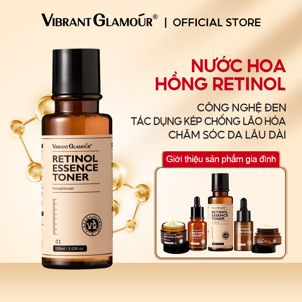 VIBRANT GLAMOUR Nước hoa hồng Retinol chống nhăn Nâng cơ làm săn chắc da chống lão hóa Dưỡng ẩm làm sáng 100ml