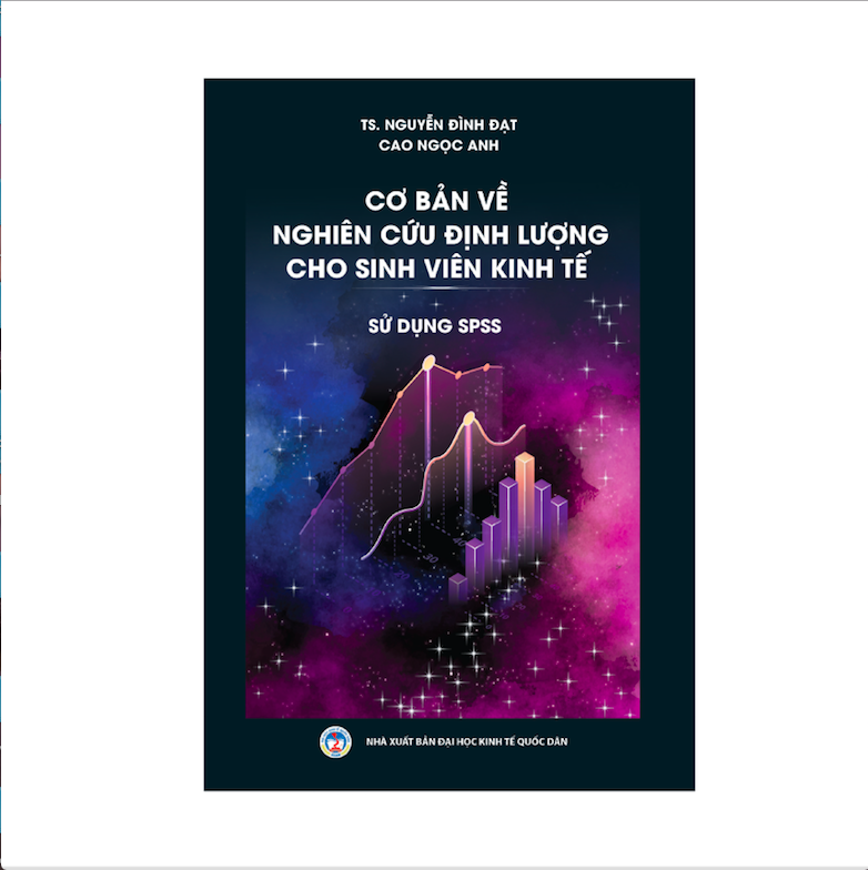 Cơ bản về nghiên cứu định lượng cho sinh viên kinh tế - Sử dụng SPSS