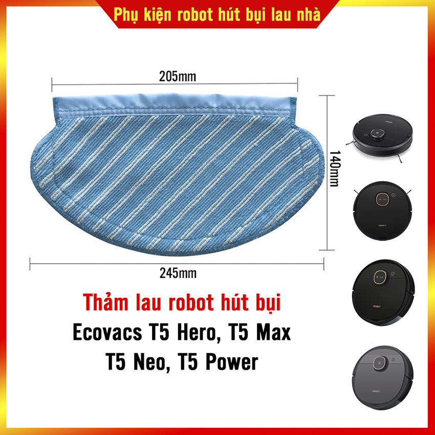 Thảm lau robot hút bụi Ecovacs T5 Hero, T5 Max, T5 Neo, T5 Power