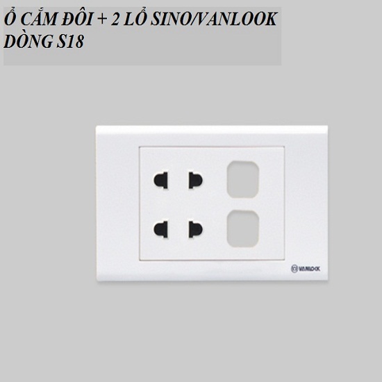[HCM]2 Ổ CẮM + 2 LỔ CÔNG TẮC SINO DÒNG S18