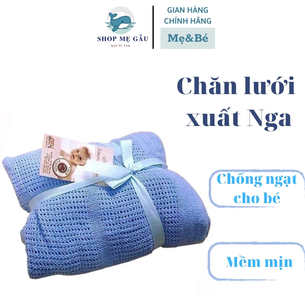 Chăn lưới xuất Nga 🌺Chăn chống ngạt cho bé mềm mịn kích thước 90*110cm