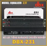 Bộ Lọc Tiếng Âm Thanh Chuyên Nghiệp Lọc Xì Equalizer DBX 215EQ Và DBX 231+ 2231 - 2 Kênh Lọc Cực Sạch Không Hề Có Tạp Âm, Không Rè , Không Bể Tiếng, CHỐNG HÚ MICRO - Phù Hợp Với Mọi Dàn Âm Thanh, Bass Chắc Mạnh Mẽ Có Lực Và Đầy Tiếng Lọc Tiếng Sạch Trong