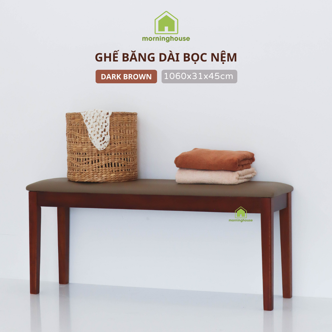 Ghế băng dài bọc nệm Morning House- Gỗ cao su tự nhiên bọc mút đệm, da simily
