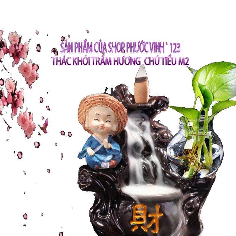 Thác khói trầm hương chú tiểu bên thác mẫu mới M2 tặng 5 viên trầm & chiếc lá.