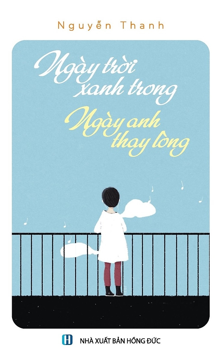 Fahasa - Ngày Trời Xanh Trong, Ngày Anh Thay Lòng