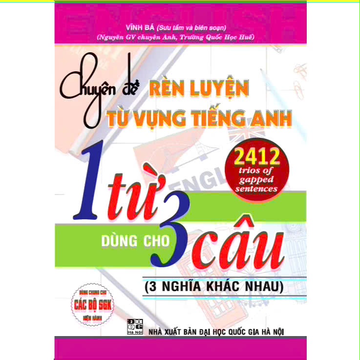 Book - English Vocabulary Training Topic 1: Words Used in 3 Sentences (3 Different Meanings) (Vinh Ba)