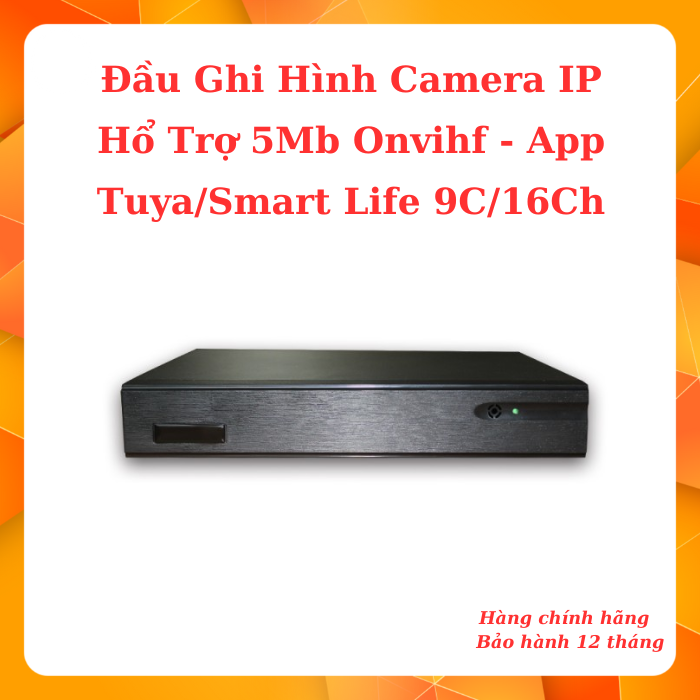 Đầu ghi hình Camera IP Onvif Tuya