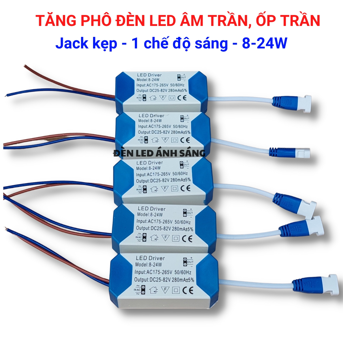 Bộ 5 tăng phô dùng cho đèn âm trần, ốp trần thạch cao từ 8w đến 24w 1 chế độ