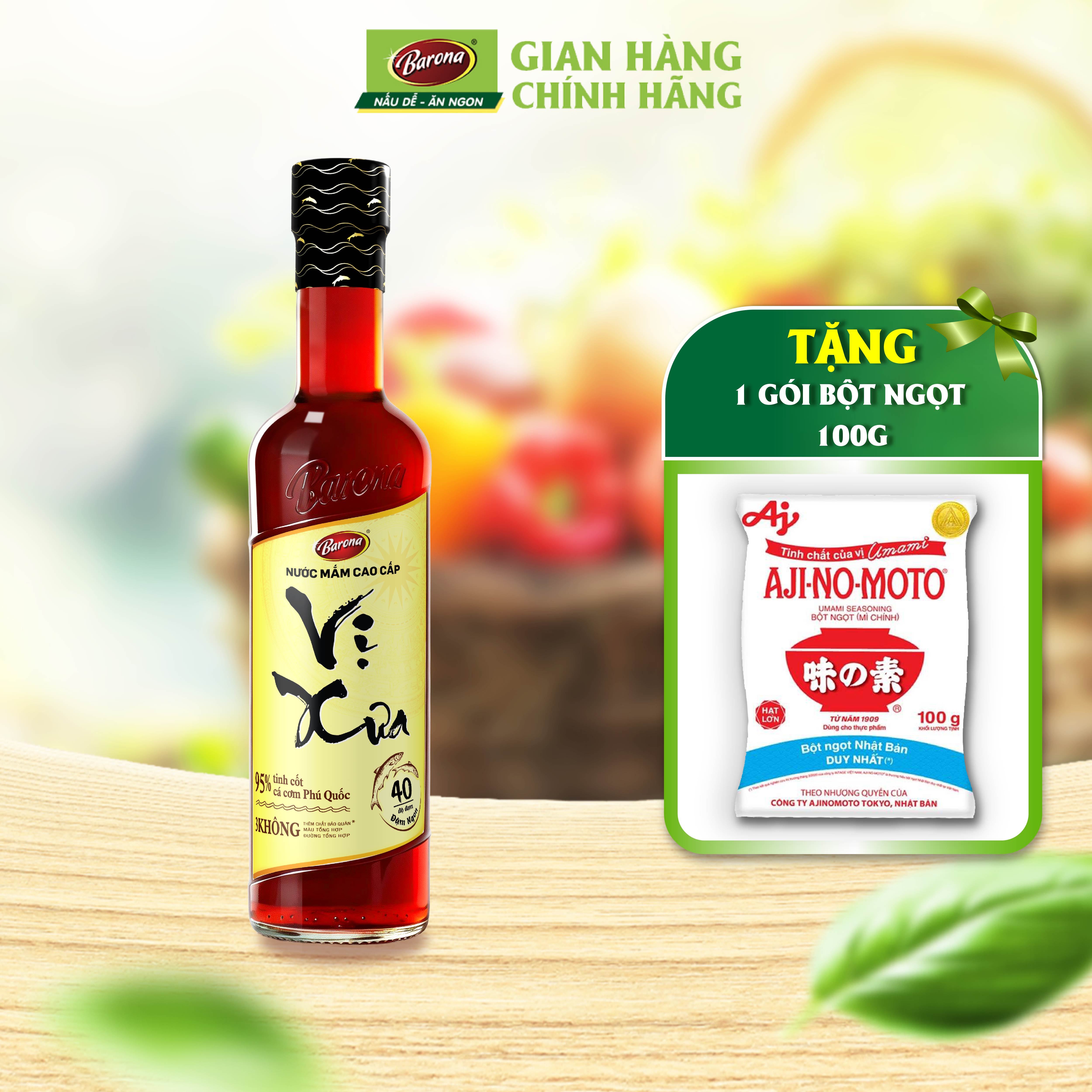 1 chai Nước mắm Cao Cấp Vị Xưa Barona 40 độ đạm 500ml Tặng 1 gói bột ngọt 100g