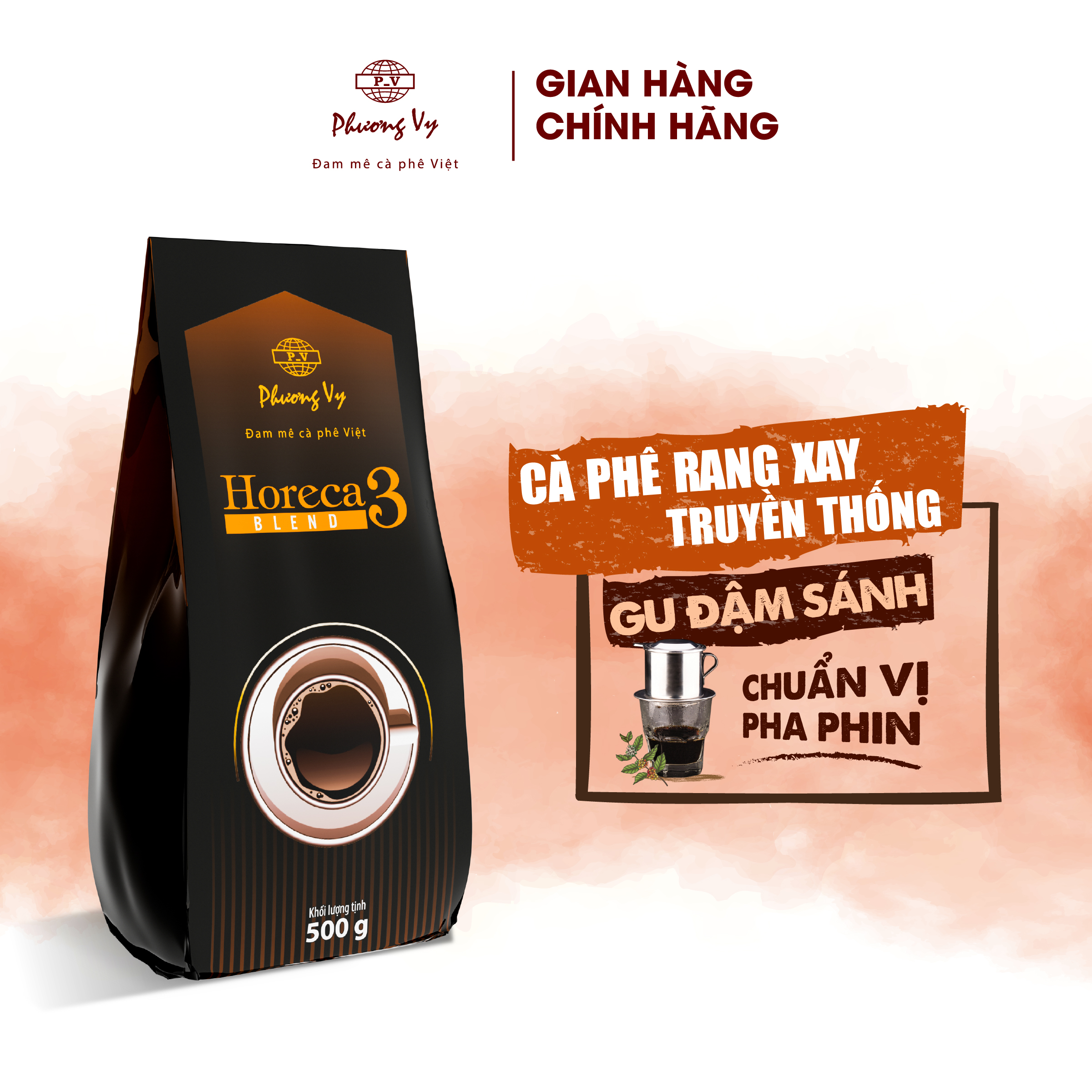 Cà Phê Truyền Thống Horeca Blend số 3 500g đậm đà sánh nước, dành cho pha phin, Phương Vy Coffee