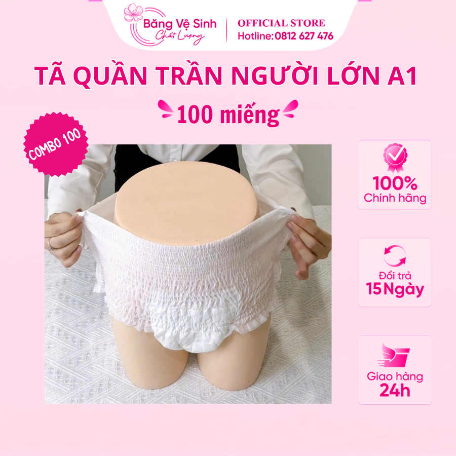 Combo 100 miếng Tã quần người lớn A1 siêu thấm - chống tràn - tiết kiệm size M, size L, size XL