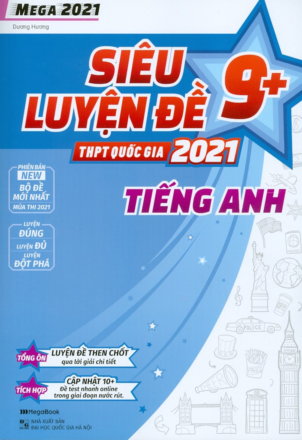 Siêu Luyện Đề 9+ THPT Quốc Gia 2021 Môn Tiếng Anh